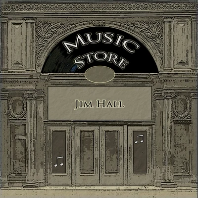 Jim HallRed Mitchell Music Store