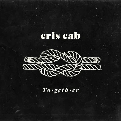 Together 專輯 Cris Cab