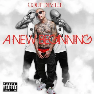 A New Beginning 专辑 Tre Dubb/Coup Deville/Glasses Malone