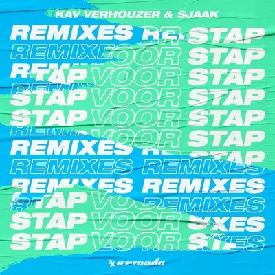 Stap Voor Stap (Remixes) 专辑 Sjaak/LA$$A/Ashafar