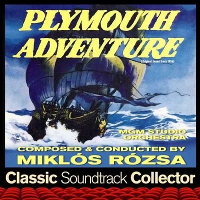 Plymouth Adventure (Ost) [1956] 专辑 Jack Buchanan/MGM Studio Orchestra/Judy Garland/Tony Martin/Betty Hutton