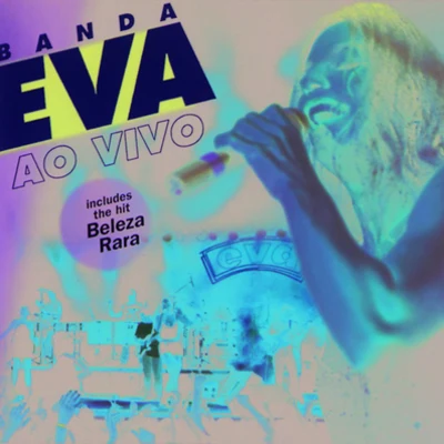 Ao Vivo 專輯 Banda Eva