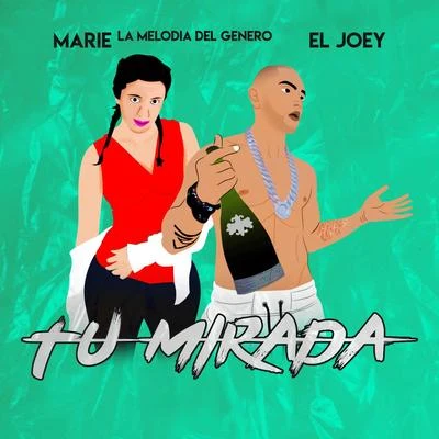 Tu Mirada 专辑 El Joey