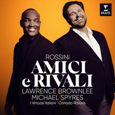 Amici e Rivali - Rossini: La donna del lago, Act 2: "Qual pena in me già desta" (Uberto, Rodrigo, Elena) 专辑 Michael Spyres