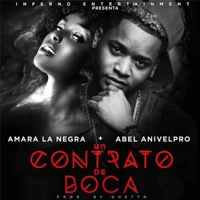 Un Contrato de Boca 專輯 Amara La Negra/TOPO LA MASKARA