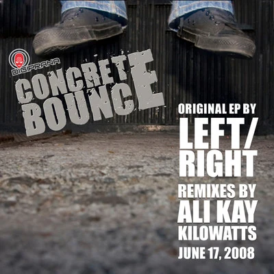 LeftRight Concrete Bounce EP