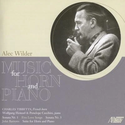 Wilder: Music for Horn and Piano 專輯 Alec Wilder