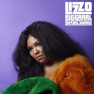 Big Grrrl Small World 专辑 Lizzo