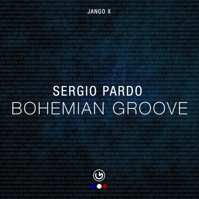 Bohemian Groove 專輯 Sergio Pardo