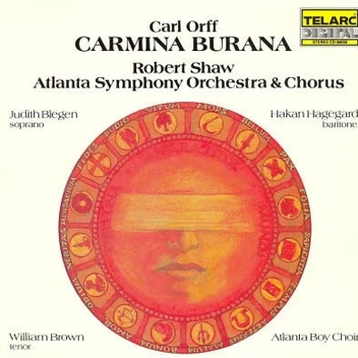 Carmina Burana (Atlanta Symphony Orchestra & Chorus feat. conductor Robert Shaw) 專輯 Carl Orff/Igor Markevitch/Mayumi Kameda/Jean-Jacques Balet/Bernard Héritier