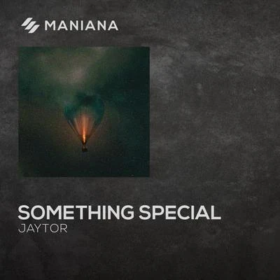 Something Special 專輯 Jaytor/David Manso/Orelse