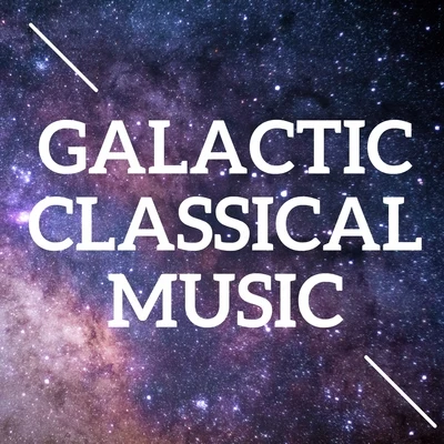 Galactic Classical Music 專輯 Philip Glass