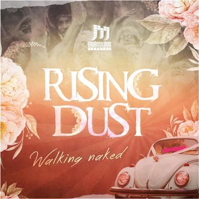 Rising Dust - Walking Naked EP 专辑 Rising Dust/Astrix