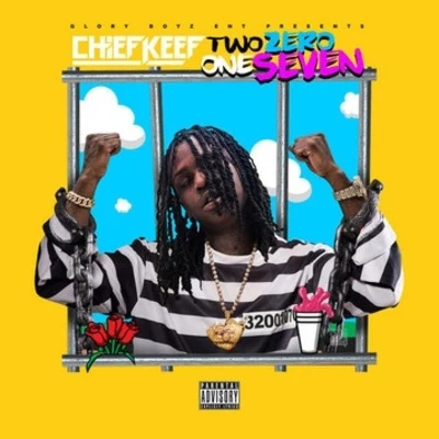 Chief Keef TWO ZERO ONE SEVEN