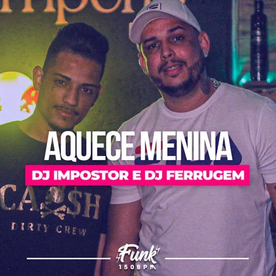 Aquece Menina 專輯 Mc Dom Lp/DJ Ferrugem