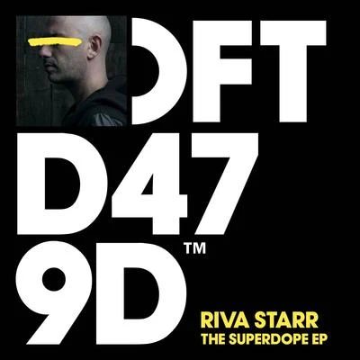 Riva Starr The ********* EP