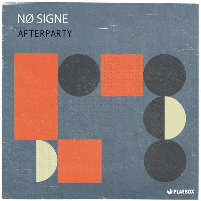 Afterparty 專輯 NØ SIGNE