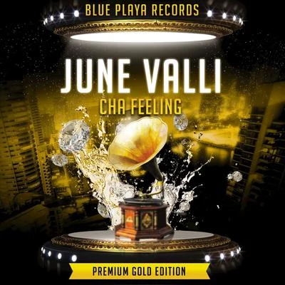 Cha Feeling 专辑 June Valli