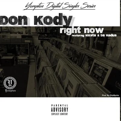 Right Now (feat. Mxnsta & Da Radus) 专辑 STATIK LNK/Don Kody