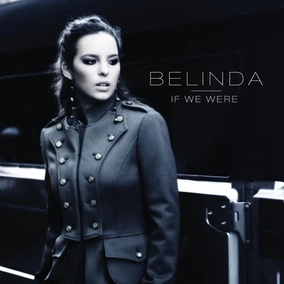 If We Were 專輯 Belinda