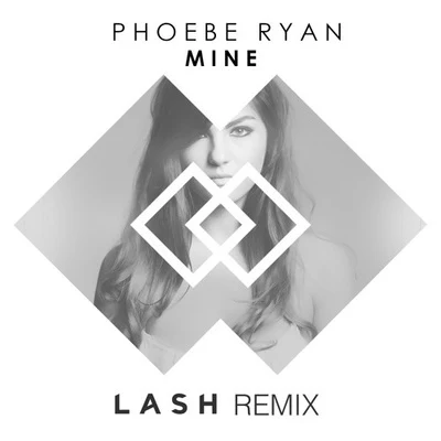 Mine (Lash Remix) 專輯 Lash