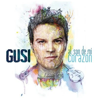 Al Son de Mi Corazón 专辑 Gian Marco/Gusi