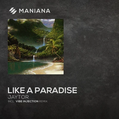 Like a Paradise 專輯 Jaytor/David Manso/Orelse