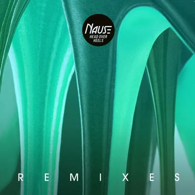 Head Over Heels (Remixes) 專輯 Nause