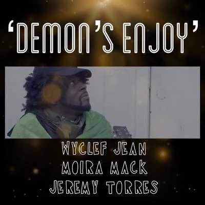 Demons Enjoy 專輯 Wyclef Jean