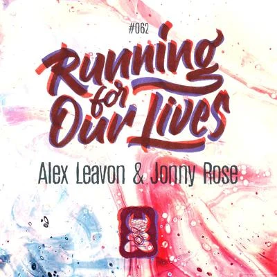 Running For Our Lives 专辑 Alex Leavon