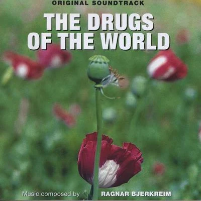 Ragnar BjerkreimHelene Bøksle The Drugs of the World