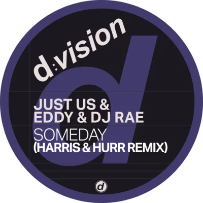 Someday (Harris & Hurr Remix) 專輯 Monki/DJ Rae