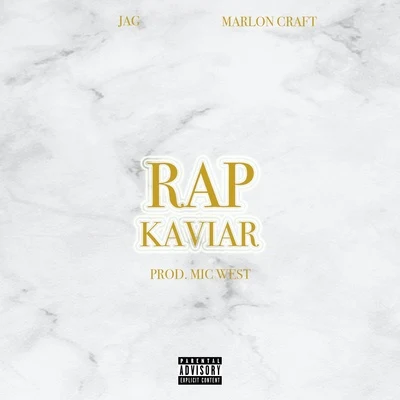 RAP KAVIAR 专辑 BadMoooD/CONTRACKT/Jag