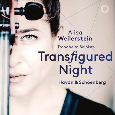 Transfigured Night 专辑 Alisa Weilerstein