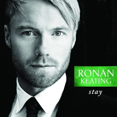 Stay 专辑 Ronan Keating