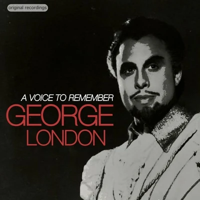 A Voice to Remember 專輯 George London