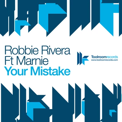 Your Mistake 專輯 Robbie Rivera