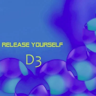 Release Yourself 专辑 K6y/D3/Ep$on