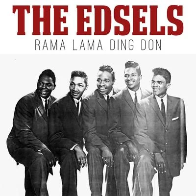 Rama Lama Ding Don 专辑 The Edsels