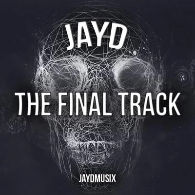 The Final Track 专辑 Jay-D/Lil't