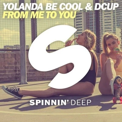 From Me To You (Original Mix) 專輯 Yolanda Be Cool