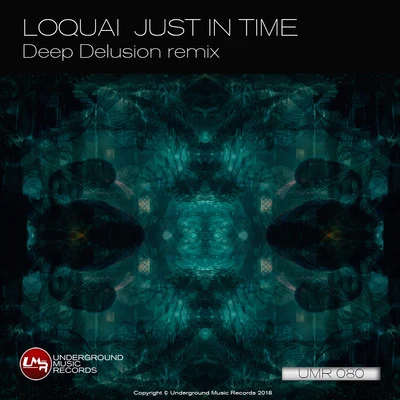 Just in Time 專輯 Abdomen Burst/Loquai/Ez Breaks/Phrakture/Evgeny KoTT