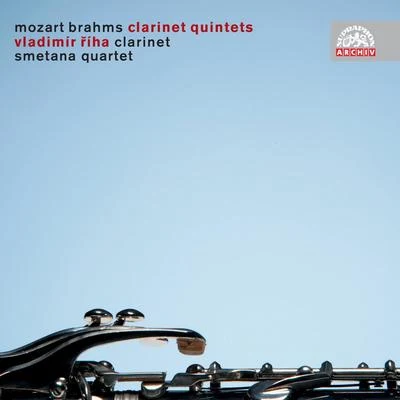 Smetana Quartet Mozart & Brahms: Clarinet Quintets