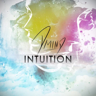 Intuition - Single 專輯 D-Mind