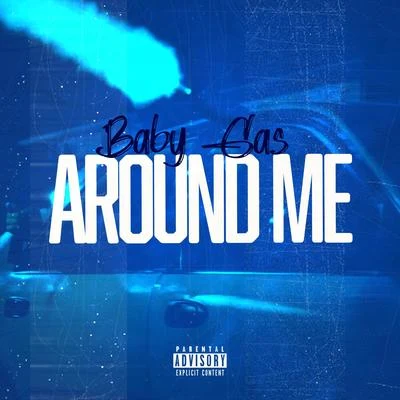 Around Me 專輯 Baby Gas