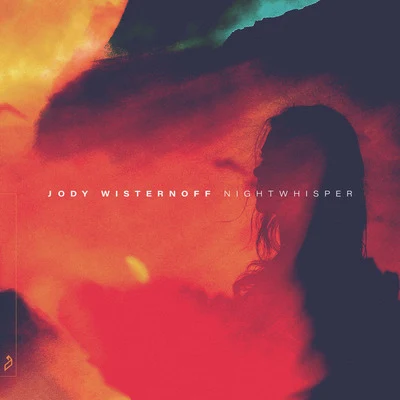 Nightwhisper 專輯 Jody Wisternoff