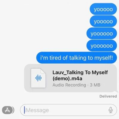 Lauv Talking To Myself (demo)