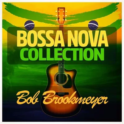 Bob BrookmeyerIrving Berlin Bossa Nova Collection