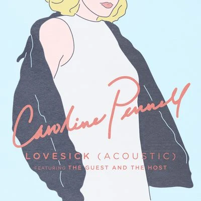 Lovesick (Acoustic) 專輯 Caroline Pennell