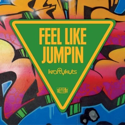 Feel Like Jumpin 專輯 Krafty Kuts